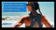 Nature’s Gymnasium Fii în formă și distrează-te în aer liber